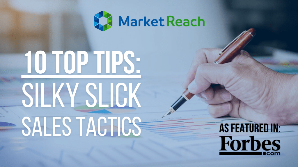 10 Top Tips: Silky Slick Sales Tactics