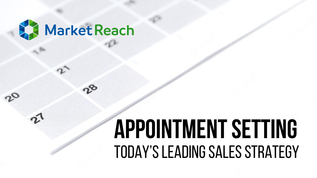 Appointment Setting – Today’s Leading Sales Strategy