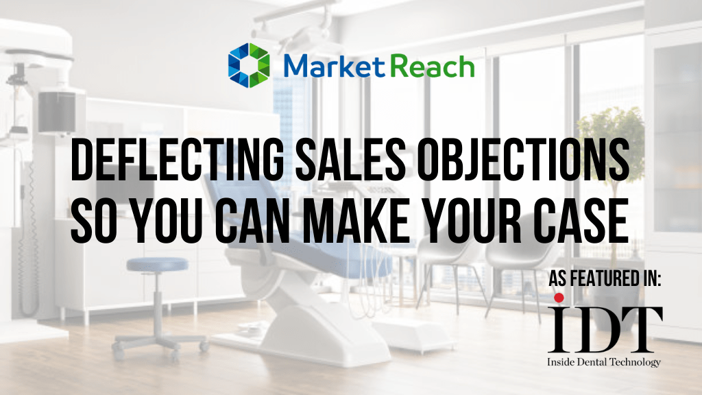 Deflecting Sales Objections So You Can Make Your Case