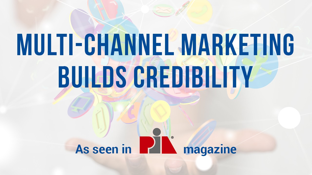 Multi-Channel-Marketing-Builds-Credibility