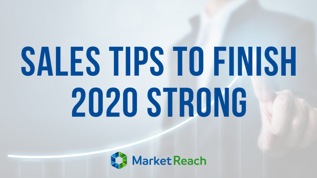 Sales Tips to Finish 2020 Strong