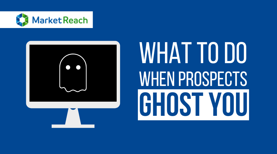What To Do When Prospects Ghost You