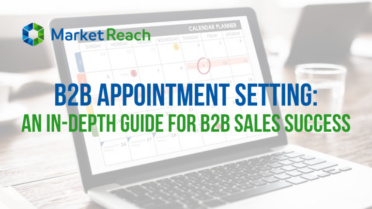 B2B Appointment Setting: An In-Depth Guide To Make B2B Sales